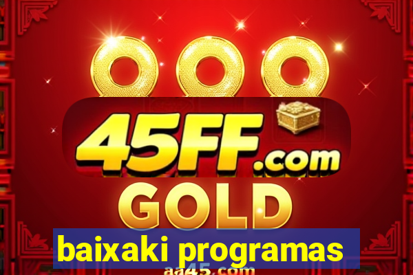 baixaki programas